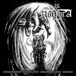 Morthra : Desecrated Thoughts (from Insane Minds)